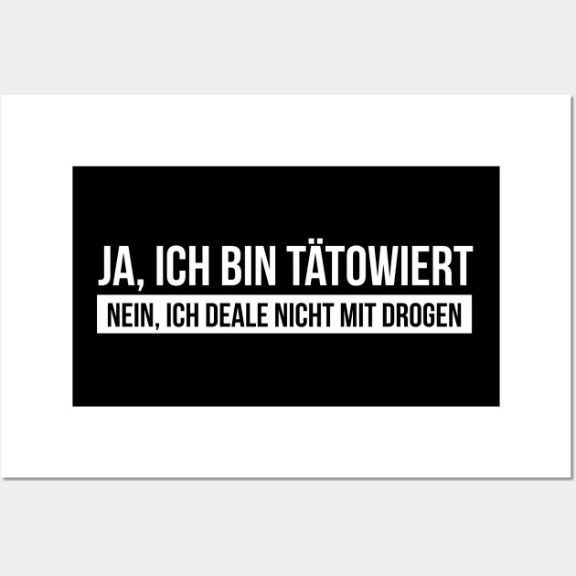 Tattoo ja, drogen nein (white) Wall Art by nektarinchen